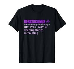 Keratokonus T-Shirt von Keratoconus Awareness