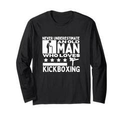 Unterschätzen Sie niemals einen alten Mann, der Kickboxen liebt Langarmshirt von Kickboxing Passion For Kickboxer