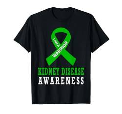 Nierenerkrankungen Bewusstsein Green Ribbon Support Warrior Zitat T-Shirt von Kidney Disease Awareness Products (Lwaka)