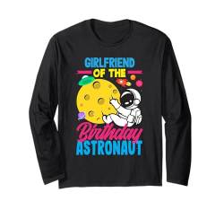 Freundin des Geburtstags Astronaut Geburtstag Langarmshirt von Kids Birthday Family Astronaut Astronauts Planet