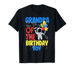 Opa des Geburtstags Junge Astronaut Geburtstag T-Shirt von Kids Birthday Family Astronaut Astronauts Planet