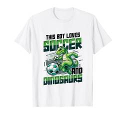 Dieser Junge liebt Fußball und Dinosaurier, die Fußball spielen T-Shirt von Kids Soccer Dinosaurs Designs for Boys