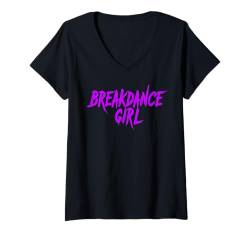 Damen Breakdance Kinder Tanzen Breakdance Girl T-Shirt mit V-Ausschnitt von Kids Street Dancing Breakdancing Girl Breakdancer