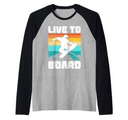 Snowboarden LEBE ZUM BOARDEN Lustiges Kinder Raglan von Kinder Snowboard Geschenk Snowboarder Shirt Kind