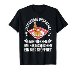 Orangensaft auspressen ausversehen Bier geöffnet T-Shirt von Konterbier Bier Saufen Festival Herrentag trinken