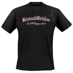 Krawallbrüder - So wahr Mir Gott, T-Shirt [schwarz] Größe S von Krawallbrüder