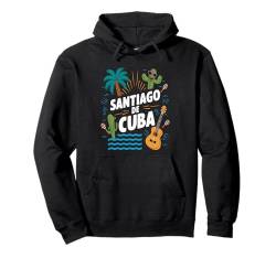 Funny Santiago De Cuba Cuban Music Lover Salsa Cuba Pullover Hoodie von Kuba Reiseoutfit für Männer und Frauen