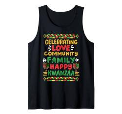 Happy Kwanzaa feiert Liebe, Gemeinschaft, Familie, Männer, Frauen Tank Top von Kwanzaa African American Pride Apparel