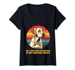 Damen My Labrador Retriever is my Hunting Buddy Hundebesitzer Hund T-Shirt mit V-Ausschnitt von Labrador Retriever Design Herren Damen Hundefreund