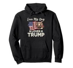 Even My Dog Loves Trump USA Wahlhund Labrador Retriever Pullover Hoodie von Labrador Retriever Dogs Apparel