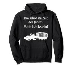 Mais häckseln Landwirt Bauer Lohnunternehmer Traktor Trecker Pullover Hoodie von Landwirt T-Shirts und Bekleidung Bauer nordishland