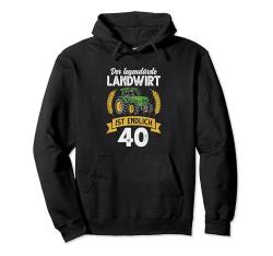 40. Geburtstag Traktor Bauer Landwirt Pullover Hoodie von Landwirtschaft Geschenke Bauern Landwirte