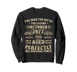 Geschenk zum 47. Geburtstag für Männer Oktober 1977 47 Jahre alt Geburtstag Sweatshirt von Legendary Man Birthday Apparel October For Men