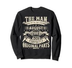 21. Geburtstag Geschenke für Männer 21 Jahre alt Geburtstag August 2003 Sweatshirt von Legendary Man Birthday August Mythical Man Tee