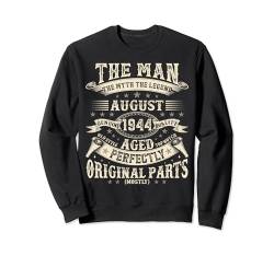 Geschenke zum 80. Geburtstag für Männer, 80 Jahre alt, Geburtstag, August 1944 Sweatshirt von Legendary Man Birthday August Mythical Man Tee