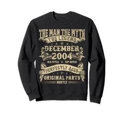 20. Geburtstag Geschenke für Männer Mythologie von Dezember 2004 Sweatshirt von Legendary Man Birthday December Mythical Man Tee