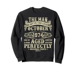 Oktober 1974 50. Geburtstag Geschenke für Männer 50 Jahre alt Geburtstag Sweatshirt von Legendary Man Birthday October Gifts For Men Retro