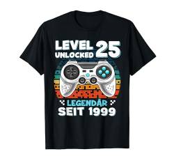 Level 25 Jahre Geburtstagsshirt Mann Gamer 1999 Geburtstag T-Shirt von Level Up Birthday Awesome Gamer Level Unlocked