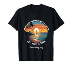 Life Is Really Good Key West Florida 70er und 80er Jahre Strand T-Shirt von Life Is Really Good Summer Beach Vacation Graphic