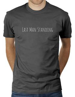 Last Man Standing - Herren T-Shirt von KaterLikoli, Gr. L, Anthrazit von Likoli