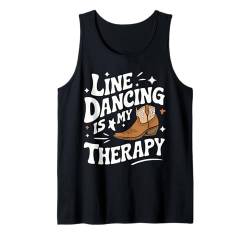 Line Dancing Line Dancing ist meine Therapie Tank Top von Line Dance Country Dancing Dancer