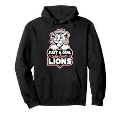 Löwe Nur ein Mädchen, das Löwen liebt, afrikanische Tiere Pullover Hoodie von Lion Lions Funny Lion Lover