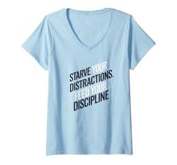 Damen Motivierender Spruch, füttern Sie Ihre Disziplin, inspirierend T-Shirt mit V-Ausschnitt von Logiamerch Motivational