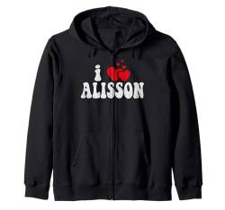 I Love Alisson Lustiger Valentinstag Herz Liebe Frauen Alisson Kapuzenjacke von LoveThreads