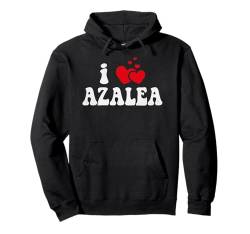 I Love Azalea Lustiger Valentinstag Herz Liebe Frauen Azalee Pullover Hoodie von LoveThreads