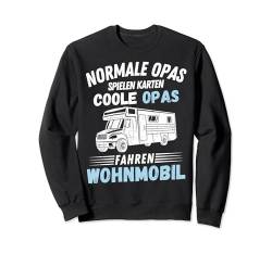 Normale Opas spielen Karten coole Opas fahren Wohnmobil Sweatshirt von Lustige Camper Camping Opa Wohnmobil Geschenke