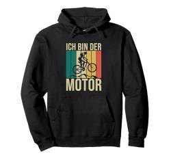 Ich Bin Der Motor Fahrrad Mountainbike Rennrad Pullover Hoodie von Lustige Fahrrad Geschenke für Fahrradfahrer