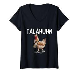 Damen Tala Huhn - Talahuhn - Talahon T-Shirt mit V-Ausschnitt von Lustige Geschenke versaute Geschenke