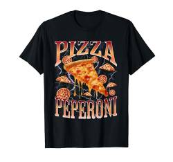 Pizza Peperoni - lustiges T-Shirt von Lustige Geschenke versaute Geschenke