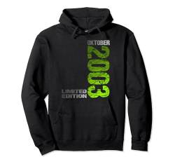 Limited Edition Oktober 2003 Mann Frau 21. Geburtstag Pullover Hoodie von Lustige Geschenke zum 21. Geburtstag 2003