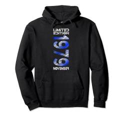 Limited Edition November 1979 Mann Frau 45. Geburtstag Pullover Hoodie von Lustige Geschenke zum 45. Geburtstag 1979