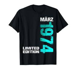 März 1974 Mann Frau 50. Geburtstag Limited Edition 50 T-Shirt von Lustige Geschenke zum 50. Geburtstag 1974