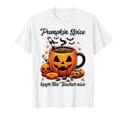 Kürbis Kaffee Kaffeetasse Lehrer Kürbis Tasse Halloween T-Shirt von Lustige Halloween Kostüme Shirts