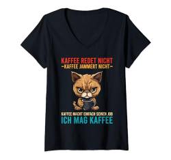 Damen Kaffee Redet Nicht Kaffee Jammert Nicht Spruch Katze Katzen T-Shirt mit V-Ausschnitt von Lustige Kaffee Sprüche Coffee Statement Shop