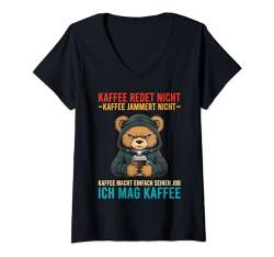 Damen Kaffee Redet Nicht Kaffee Jammert Nicht Spruch Teddy-Bär T-Shirt mit V-Ausschnitt von Lustige Kaffee Sprüche Coffee Statement Shop
