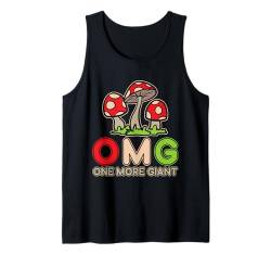 Pilzsuche OMG One More Giant Morchel Pilz-Sammler Tank Top von Lustige Morchelsuche Morcheljäger Shirts