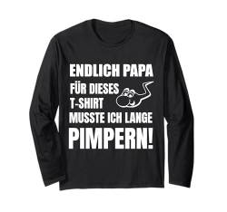 Endlich Papa - Nachwuchs Spruch für werdenden Vater Langarmshirt von Lustige Papa - Sprüche zur Geburt vom Baby