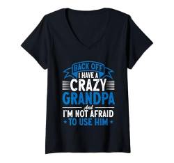 Damen Back Off I Have A Crazy Sarkasmus T-Shirt mit V-Ausschnitt von Lustige Sarkastische Sprüche Sarkasmus Bekleidung