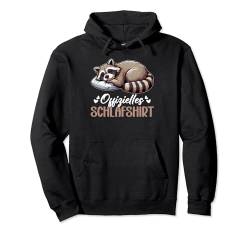 Offizielles Schlafshirt Lustiger Waschbär Pyjama Schlafanzug Pullover Hoodie von Lustige Schlafmütze Langschläfer Nachthemd