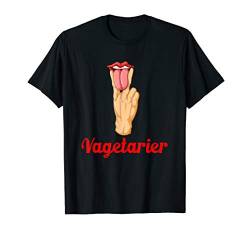 Vagetarier GPunkt Vibrator Stimulation Masturbator Klitoris T-Shirt von Lustige Sex Toys Shirts