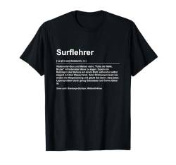 Entspannter Surflehrer Spruch - Meister der Wellen T-Shirt von Lustige Sprüche Designs für Mann & Frau