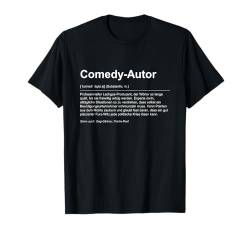 Humorvoller Comedy-Autor Spruch - Wortakrobat des Humors T-Shirt von Lustige Sprüche Designs für Mann & Frau