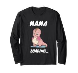 Mama Loading Baby Ankündigung Spruch Dinosaurier Langarmshirt von Lustige Sprüche für werdende Eltern Schwanger