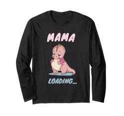 Mama Loading Baby Ankündigung Spruch Dinosaurier Langarmshirt von Lustige Sprüche für werdende Eltern Schwanger