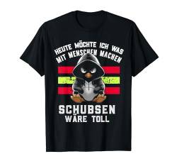 Witzige Geschenke Pinguin Ironie Schwarzer Humor Sarkastisch T-Shirt von Lustige Tshirt Humor Sarkasmus Ironisch Witzig