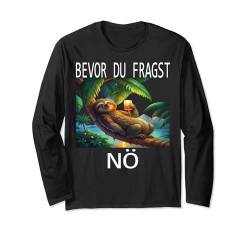 Arbeiten Witziger Lustiger Spruch Sprüche Faultier fun Büro Langarmshirt von Lustiger Faultier Spruch | Geschenk Herren & Damen